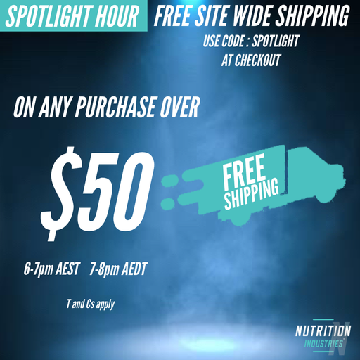 Spotlight Hour - FREE SHIPPING! - Nutrition Industries Australia